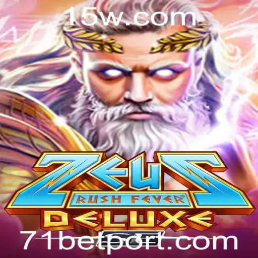 ZeusRushFeverDeluxeSE: A experiência de jogo definitiva com 71bet